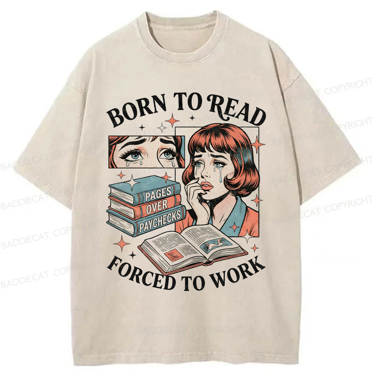 Baddiecat Born To Read Forced To Work Washed T-shirt