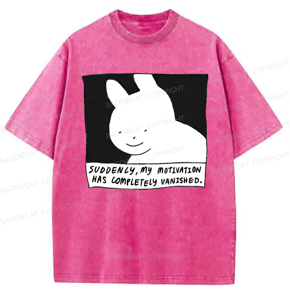 Baddiecat Suddenly My Motivation Has Completely Vanished Washed T-shirt