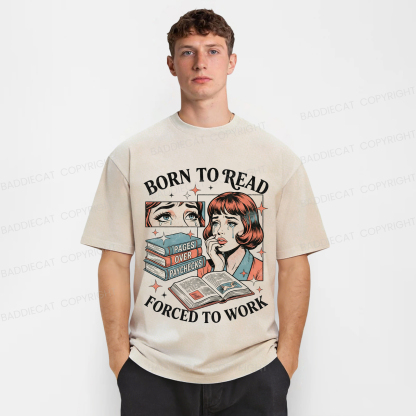 Baddiecat Born To Read Forced To Work Washed T-shirt