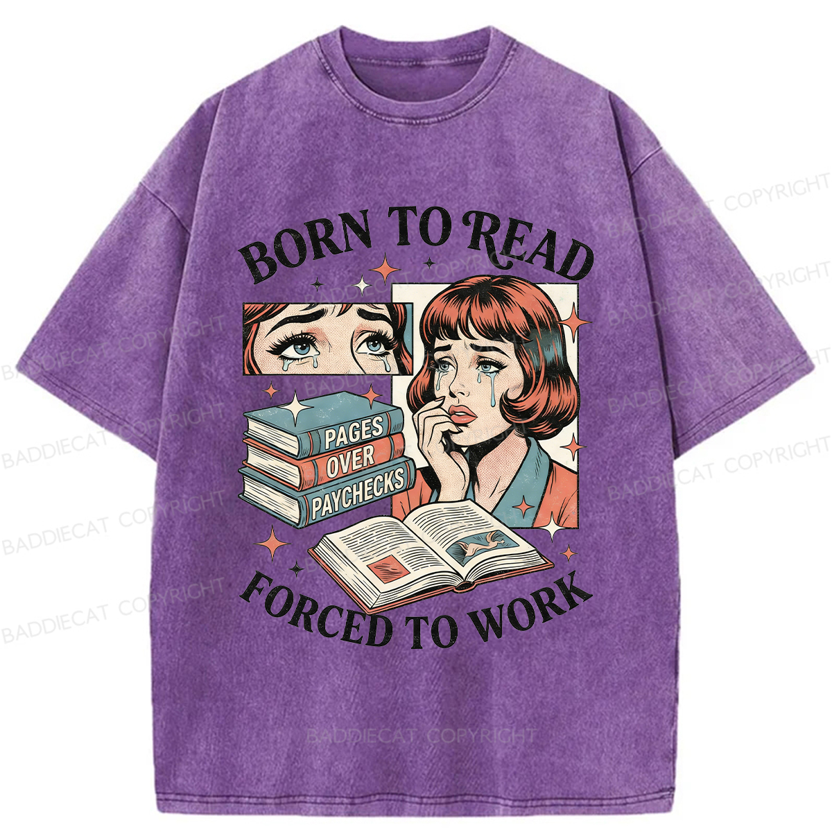Baddiecat Born To Read Forced To Work Washed T-shirt