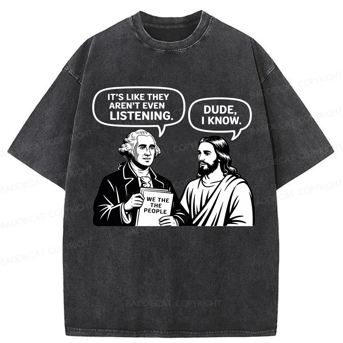 Baddiecat Funny Jesus Talking Washed T-shirt