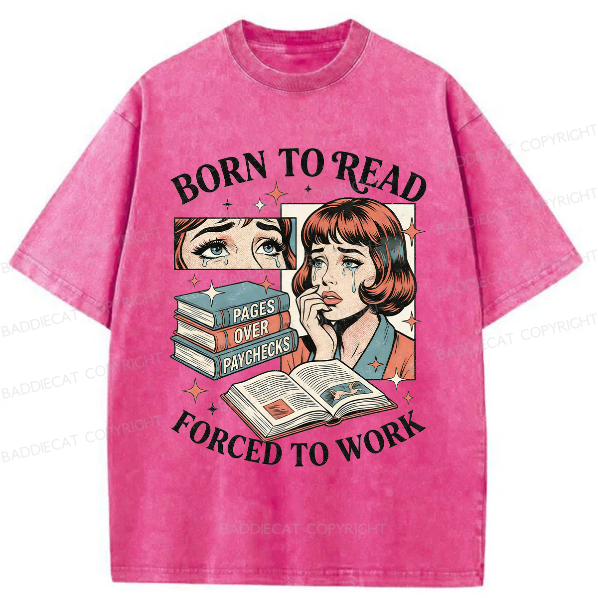 Baddiecat Born To Read Forced To Work Washed T-shirt