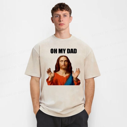 Baddiecat Oh My Dad Washed T-shirt
