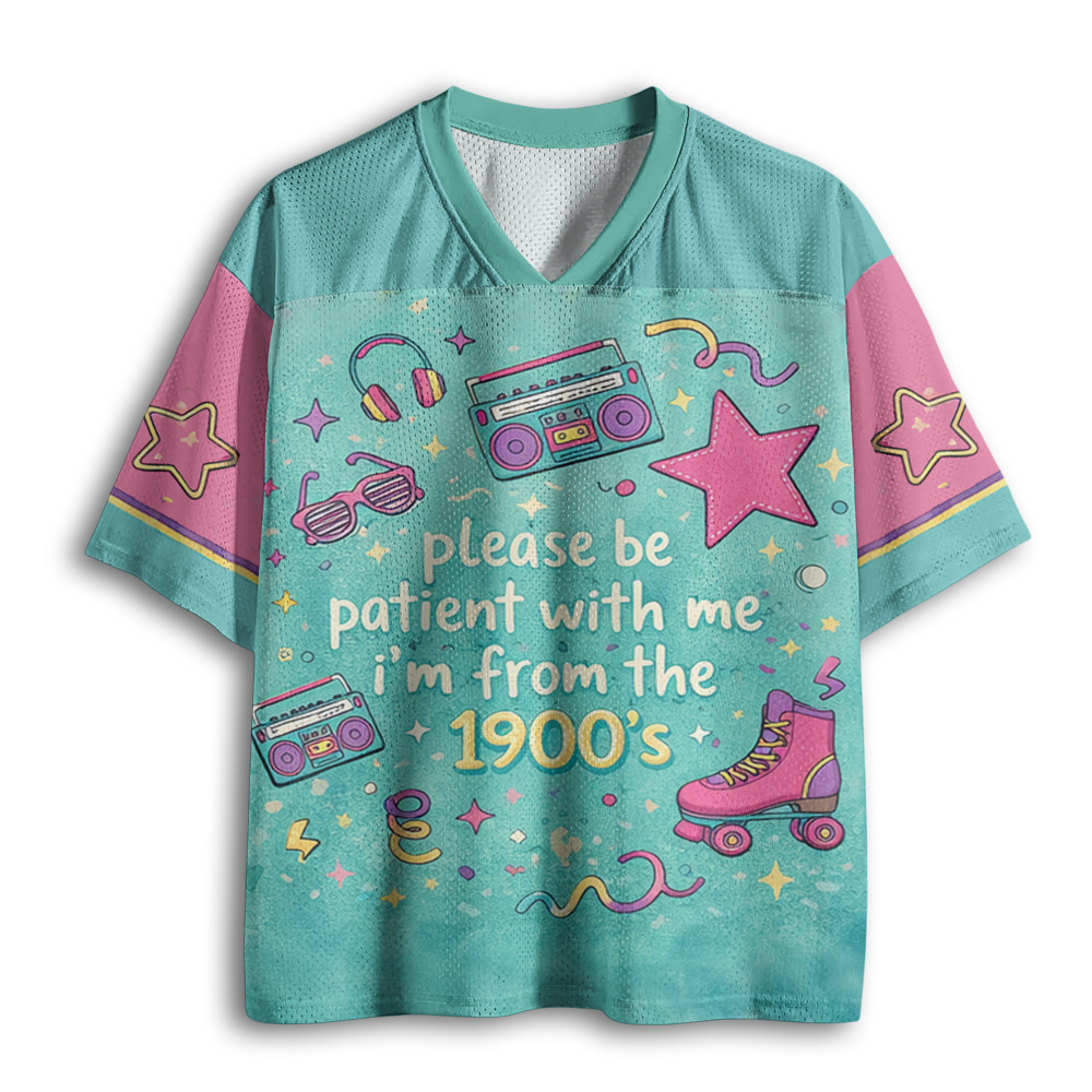 Baddiecat Please Be Patient With Me I'm From 1900s Mesh Jersey