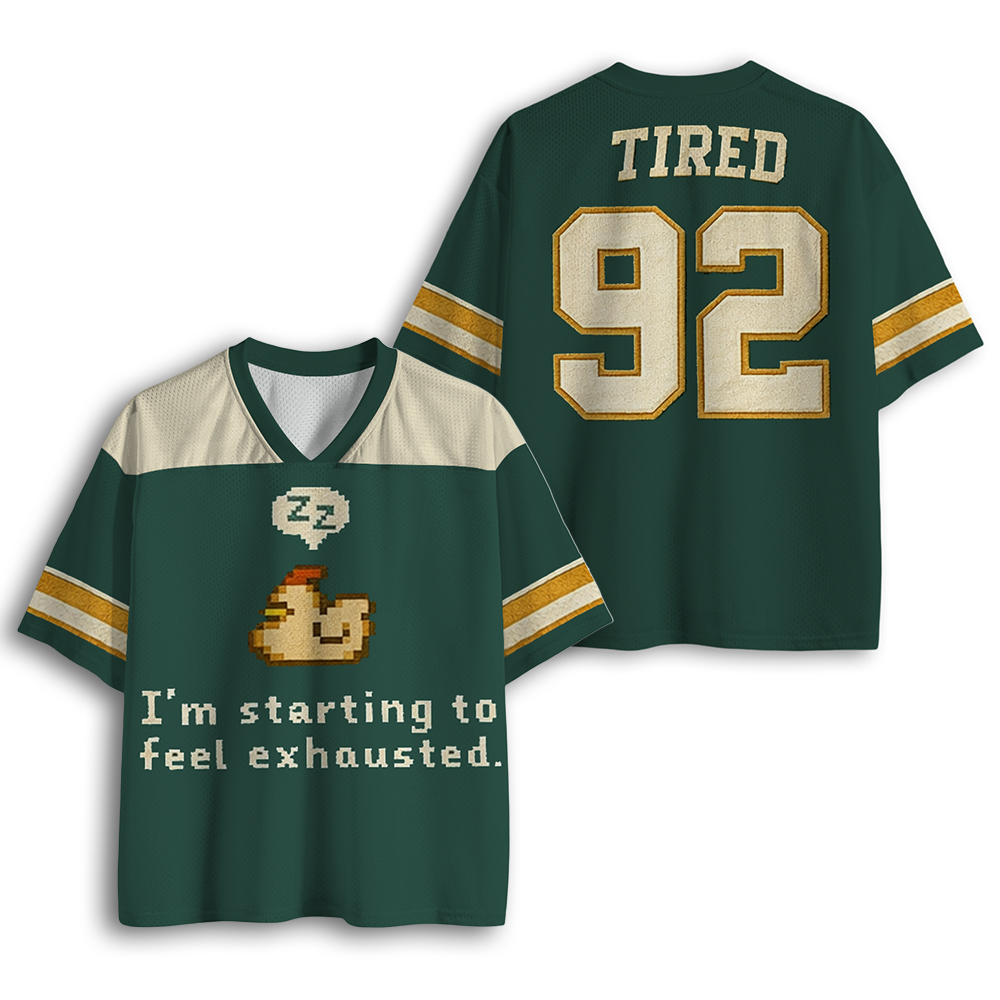 Baddiecat I'm Starting To Feel Exhausted Mesh Jersey