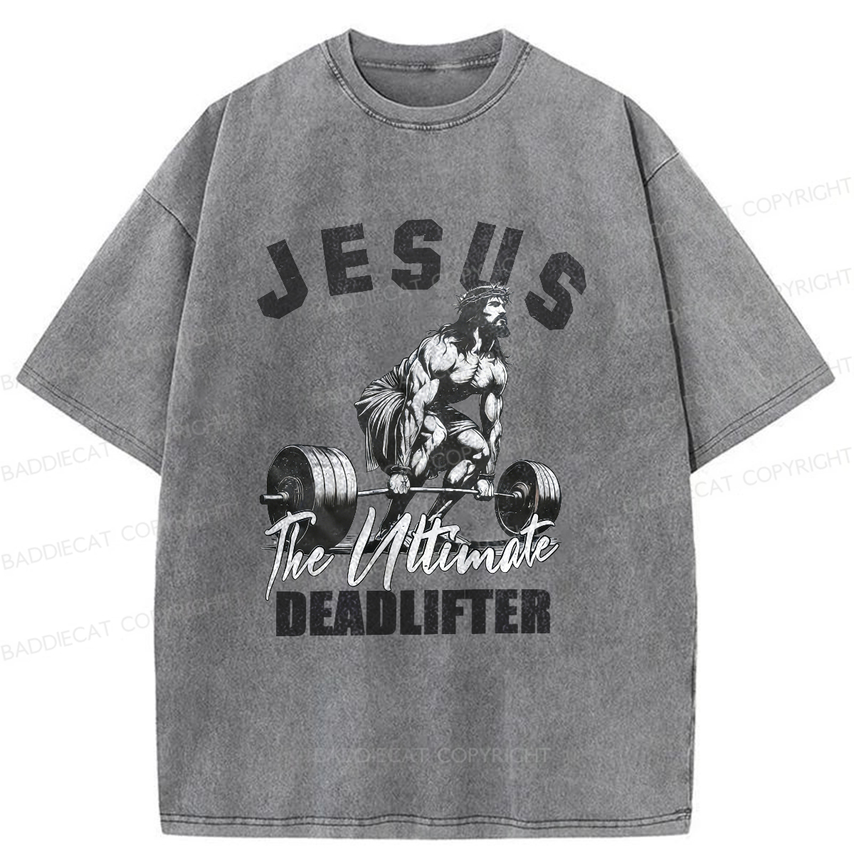 Baddiecat The Ultimate Deadlifter Washed T-shirt
