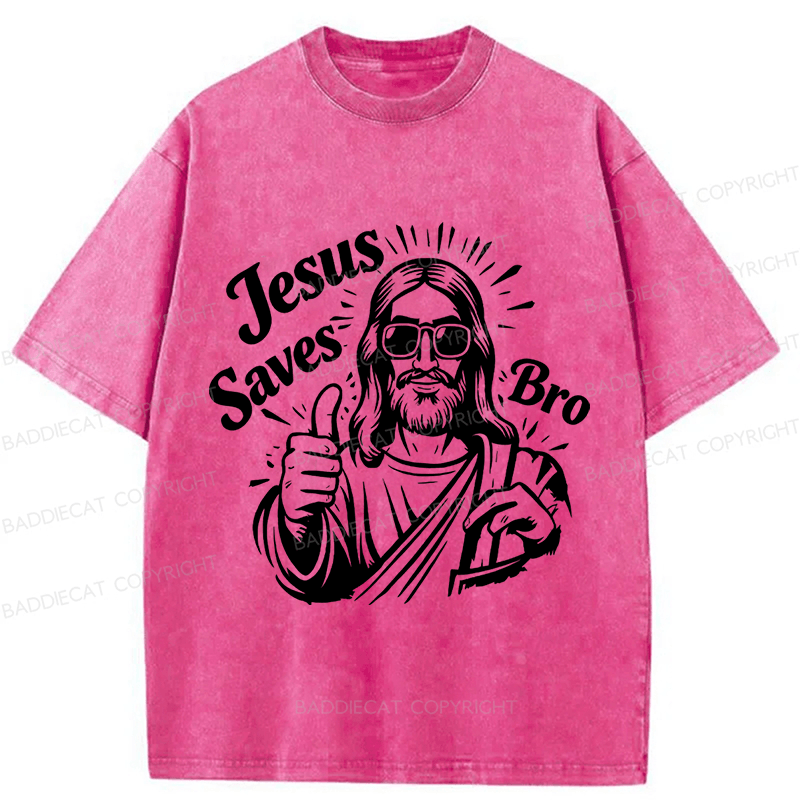 Baddiecat Jesus Saves Bro Washed T-shirt