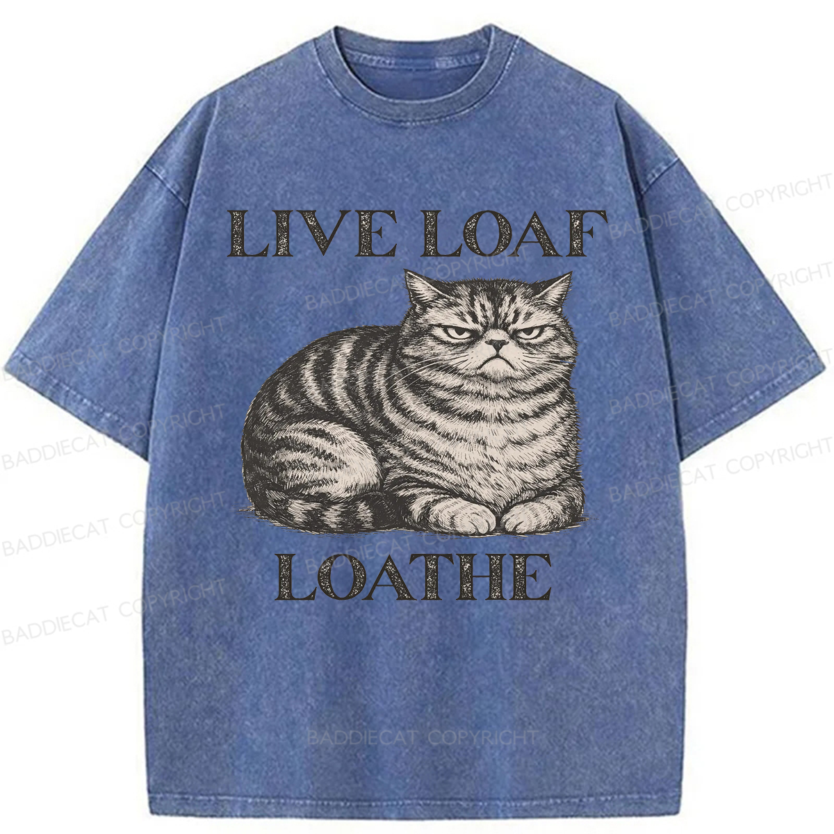 Baddiecat Live Loaf Loathe Cat Washed T-shirt