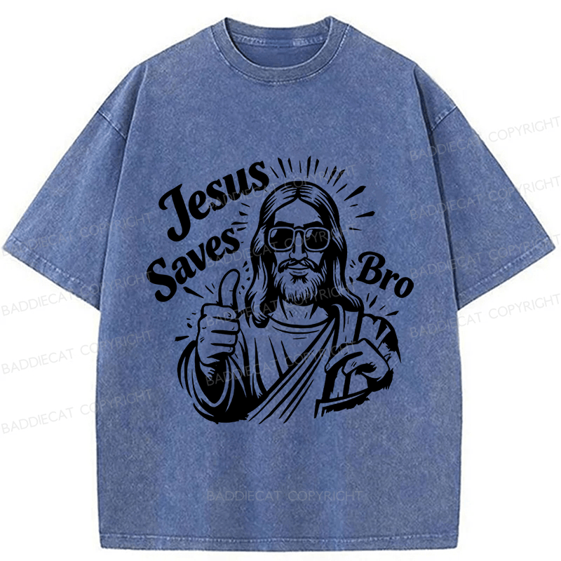 Baddiecat Jesus Saves Bro Washed T-shirt