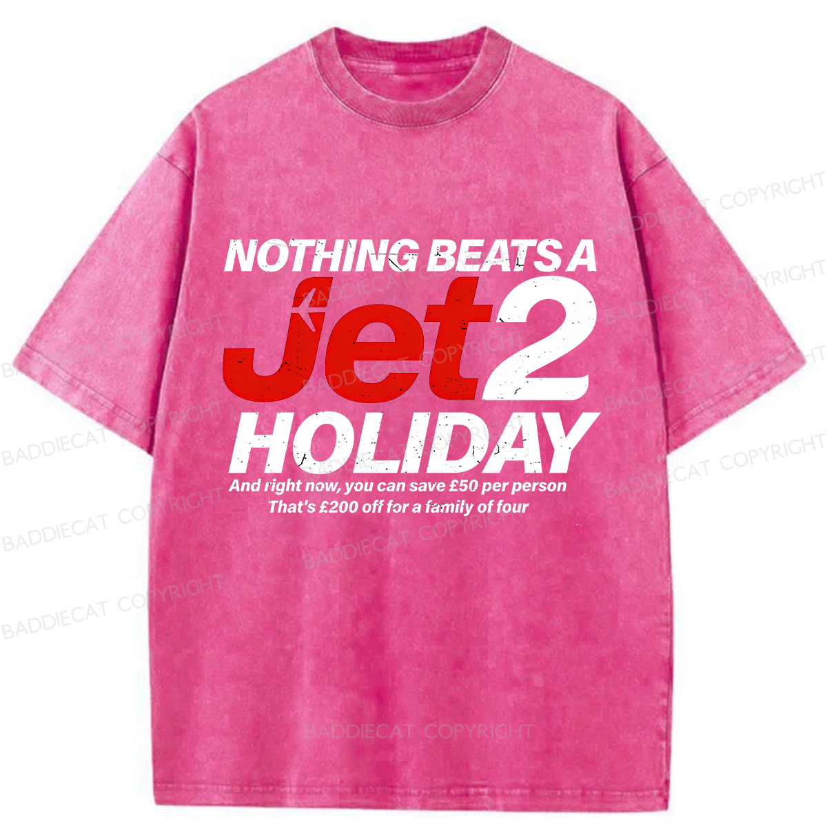 Baddiecat Nothing Beats A Jet2 Holiday Washed T-shirt