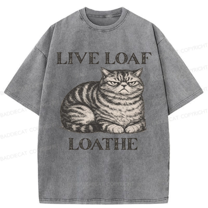 Baddiecat Live Loaf Loathe Cat Washed T-shirt