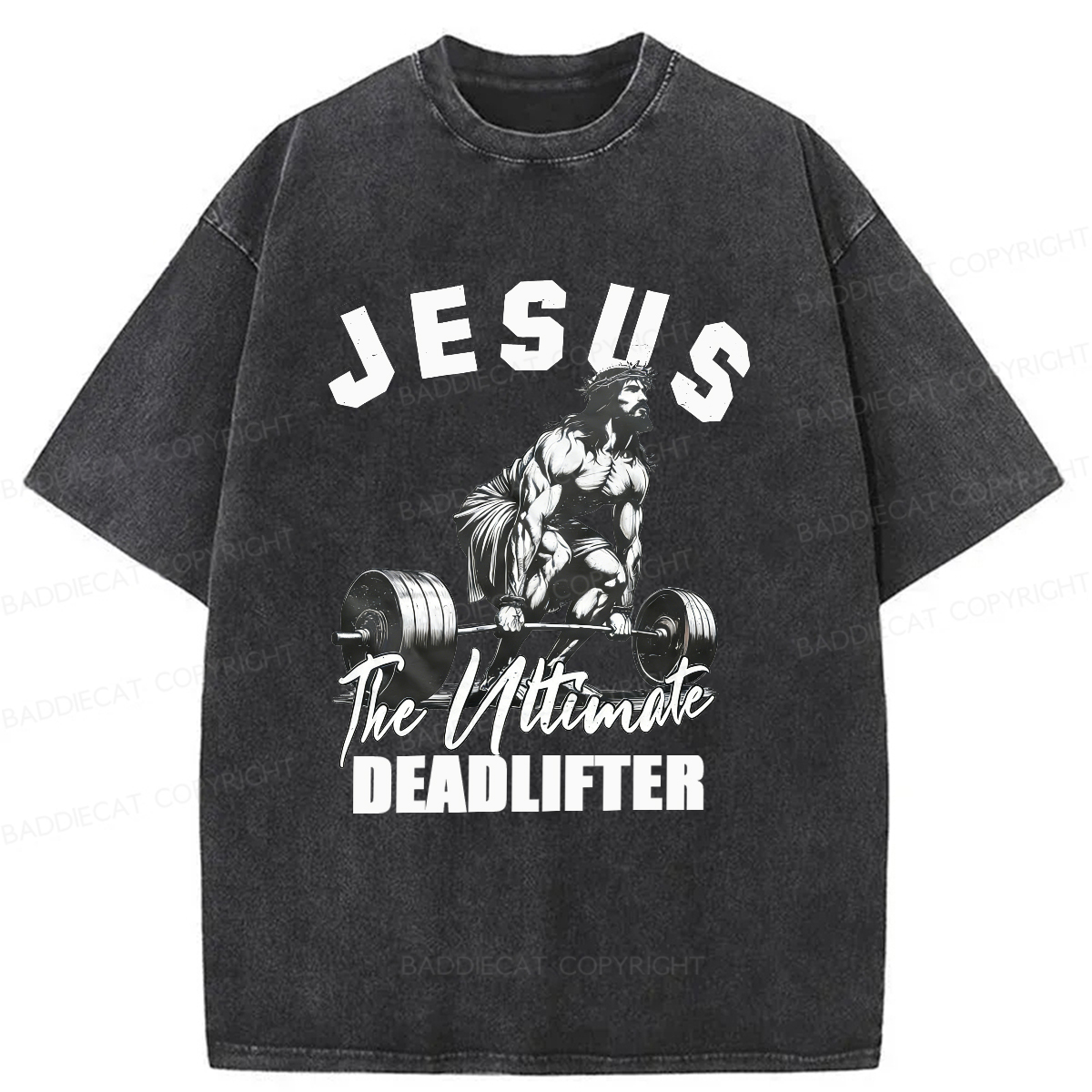 Baddiecat The Ultimate Deadlifter Washed T-shirt