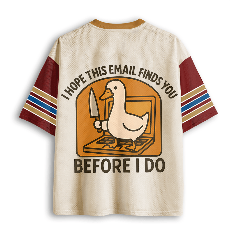 Baddiecat I Hope This Email Finds You Before I Do Funny Mesh Jersey