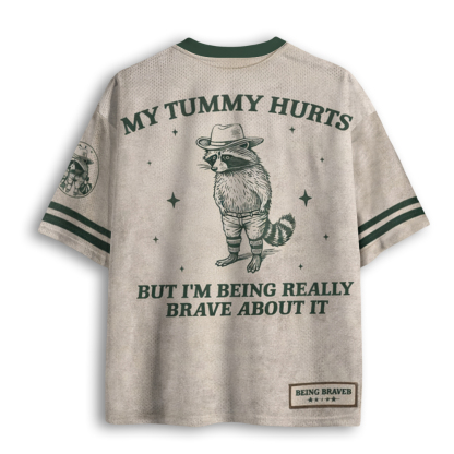 Baddiecat My Tummy Hurts But Brave Mesh Jersey
