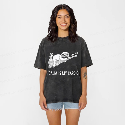 Baddiecat Calm Is My Cardio Sloth Washed T-shirt