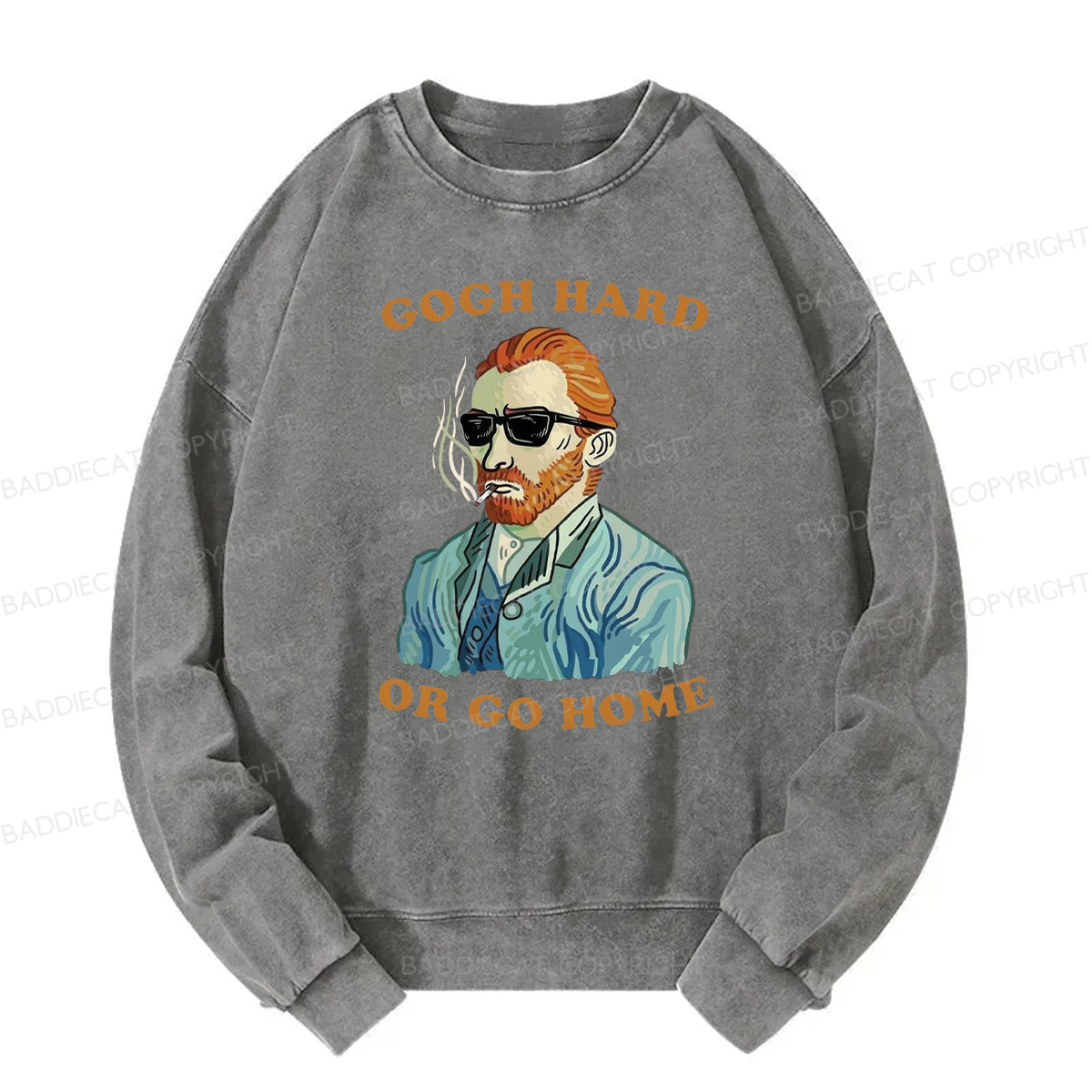 Gogh Hard Or Go Home Washed Sweatshirt