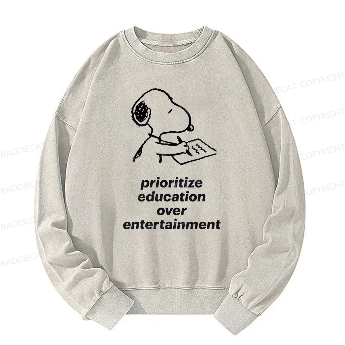 Prioritize Education Over Entertainment Washed Sweatshirt