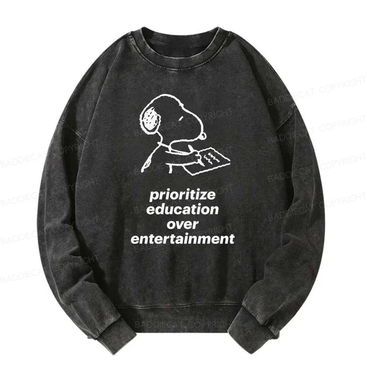 Prioritize Education Over Entertainment Washed Sweatshirt