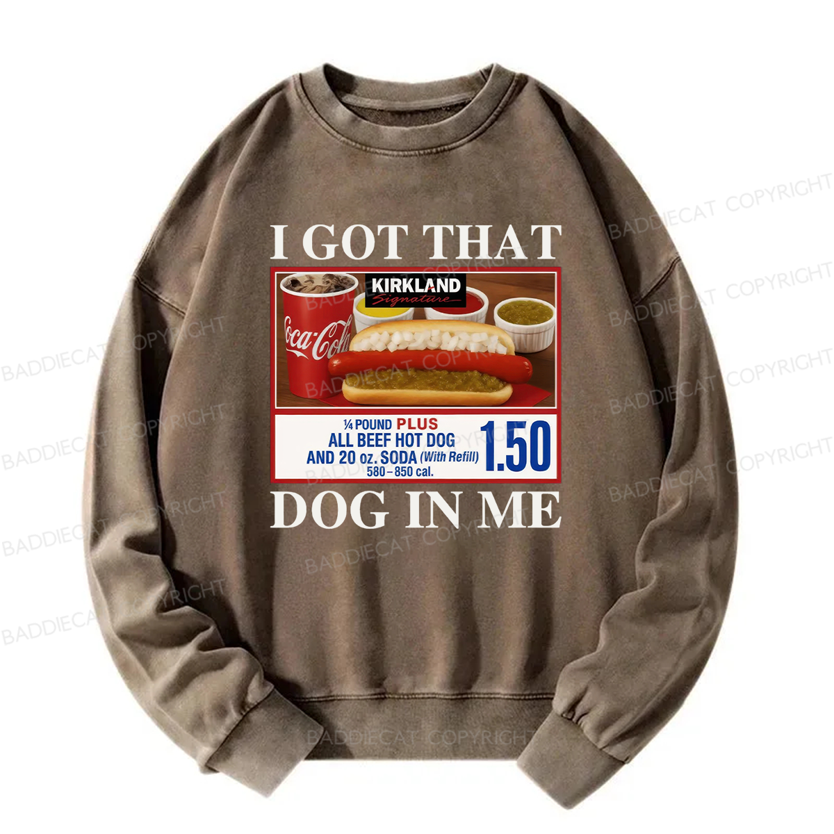 I Got That Dog In Me Washed Sweatshirt