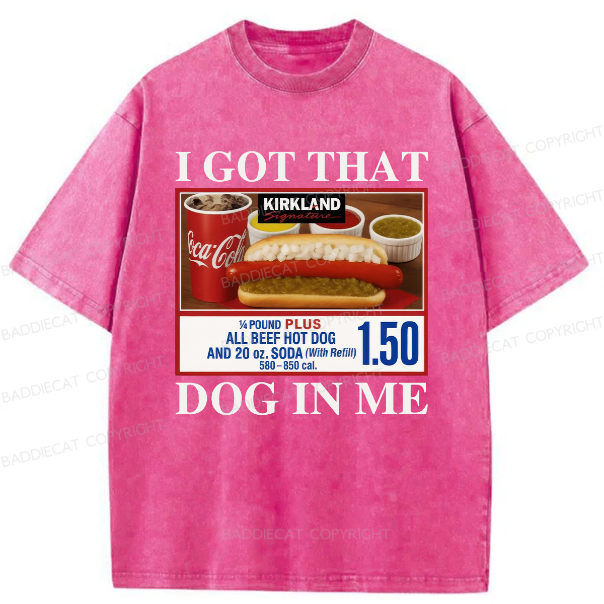 I Got That Dog In Me Washed T-shirt