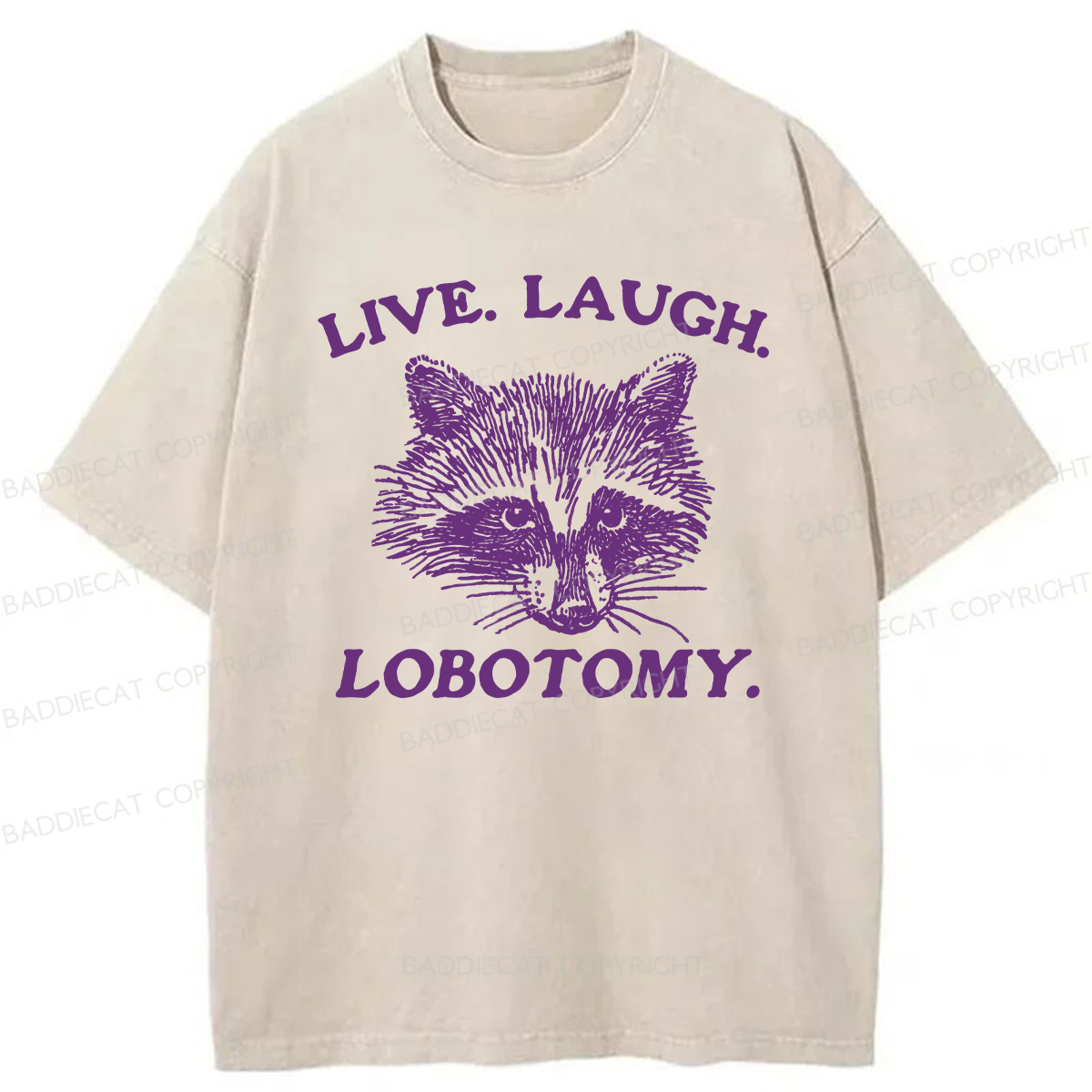 Live Laugh Lobotomy Washed T-Shirt