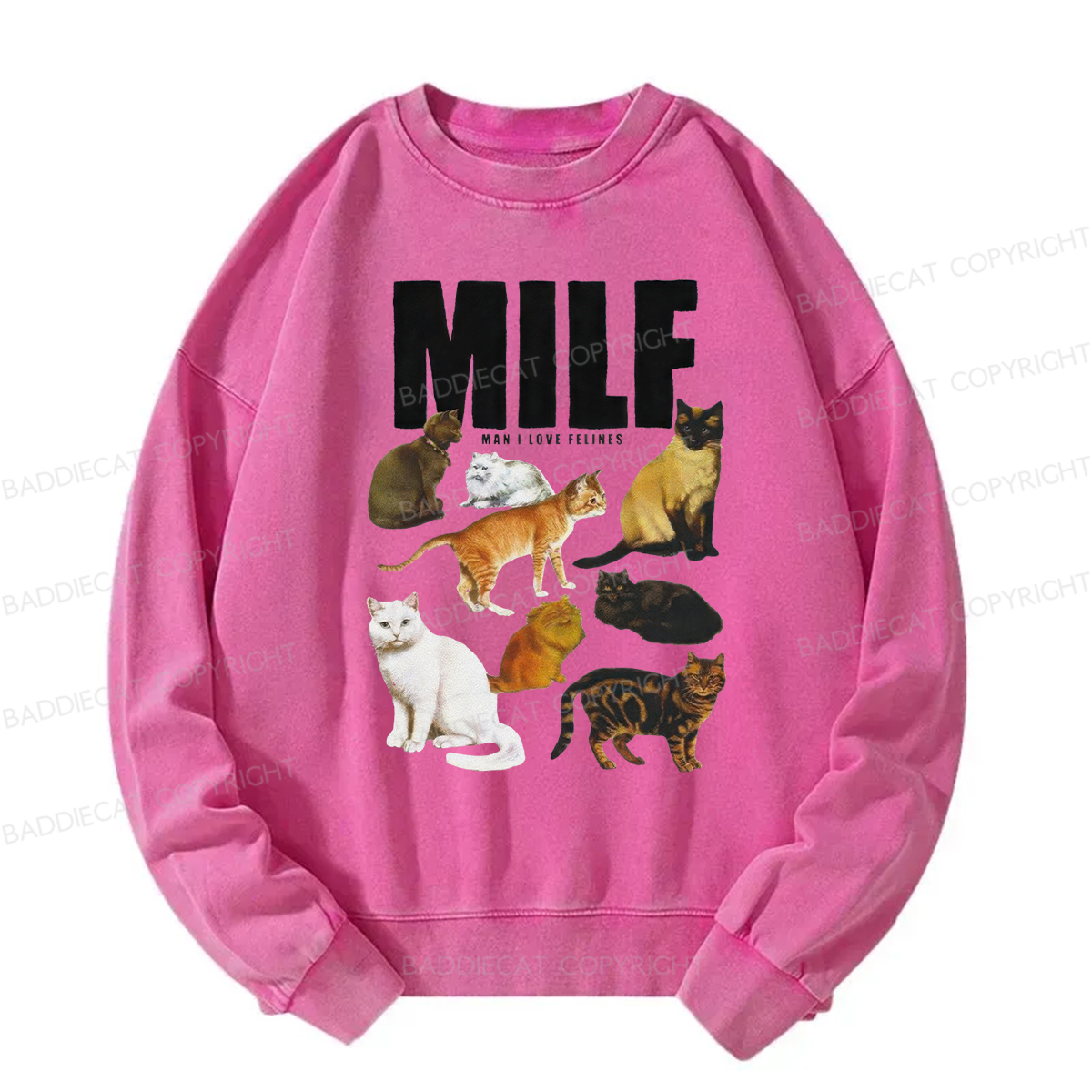 Baddiecat MILF Man I Love Felines Washed Sweatshirt