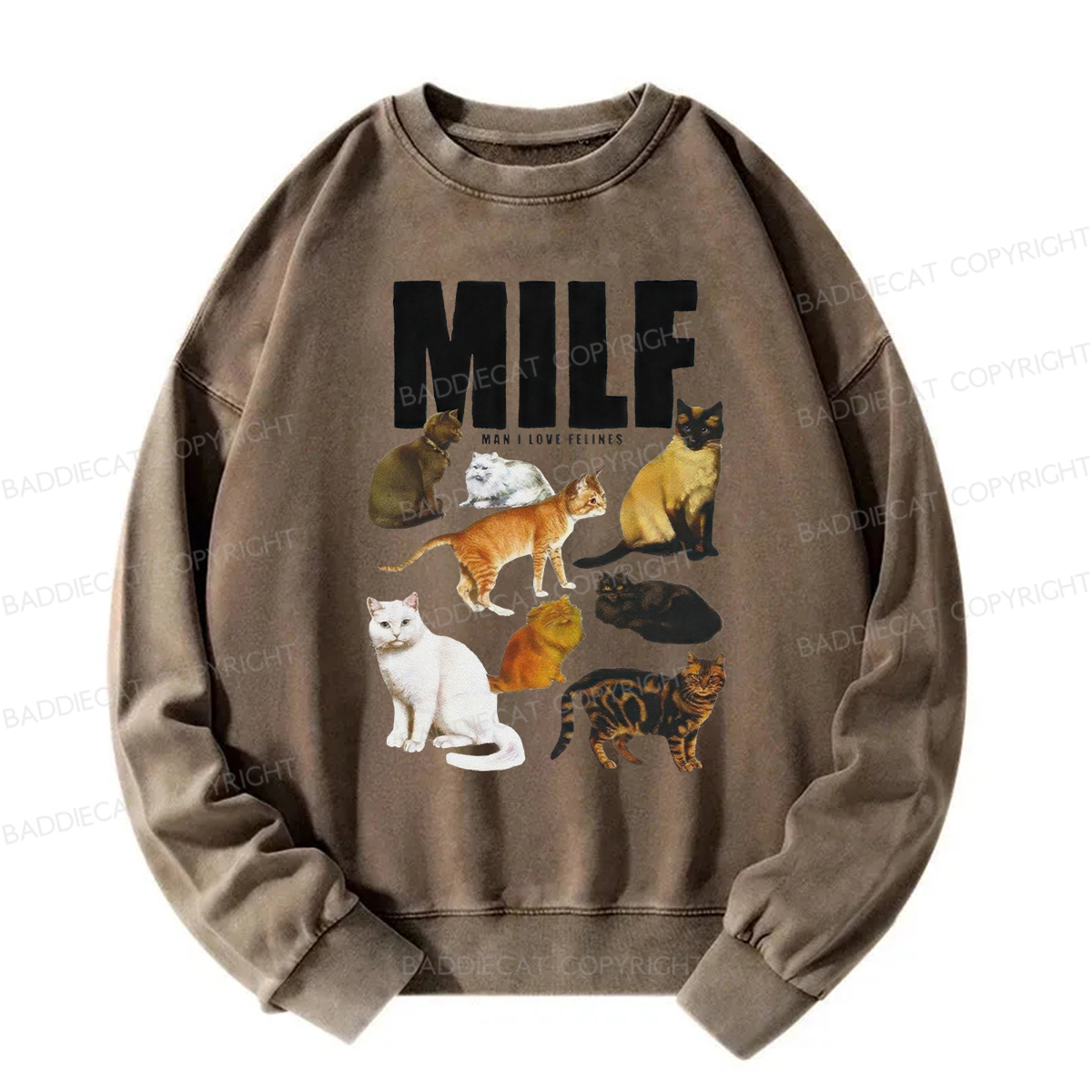Baddiecat MILF Man I Love Felines Washed Sweatshirt