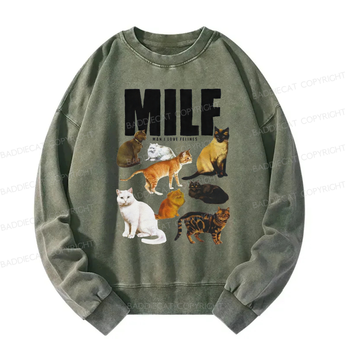 Baddiecat MILF Man I Love Felines Washed Sweatshirt