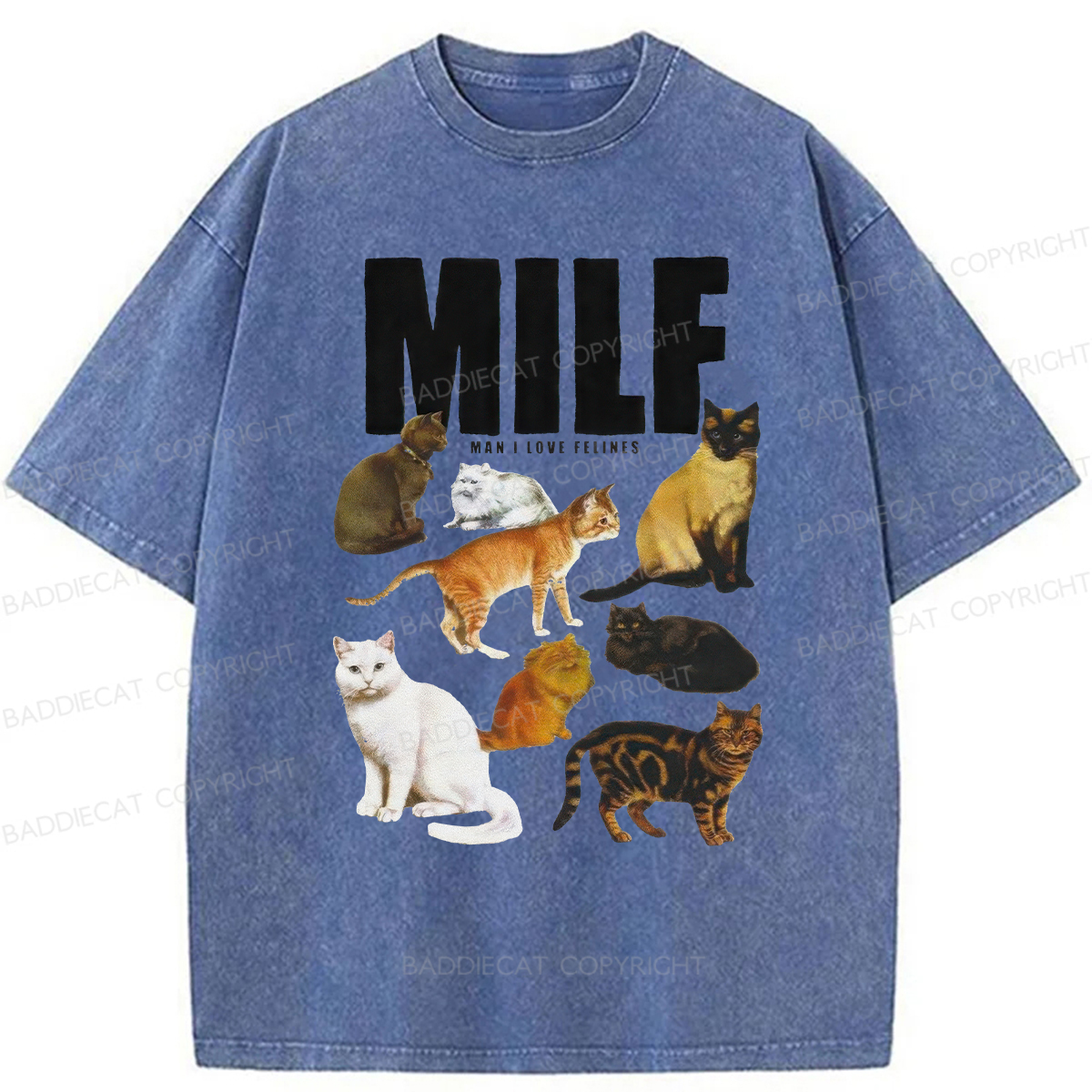 Baddiecat MILF Man I Love Felines Washed T-shirt