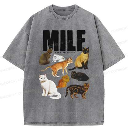 Baddiecat MILF Man I Love Felines Washed T-shirt