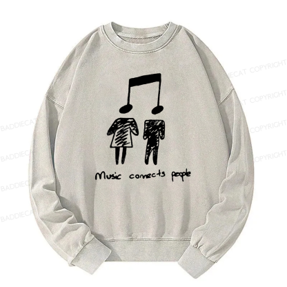 Music Connects People Washed Sweatshirt