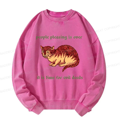 Baddiecat People Pleasing Is Ovec Washed Sweatshirt