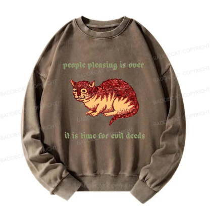 Baddiecat People Pleasing Is Ovec Washed Sweatshirt