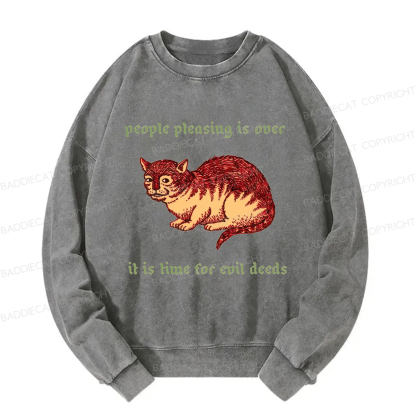 Baddiecat People Pleasing Is Ovec Washed Sweatshirt