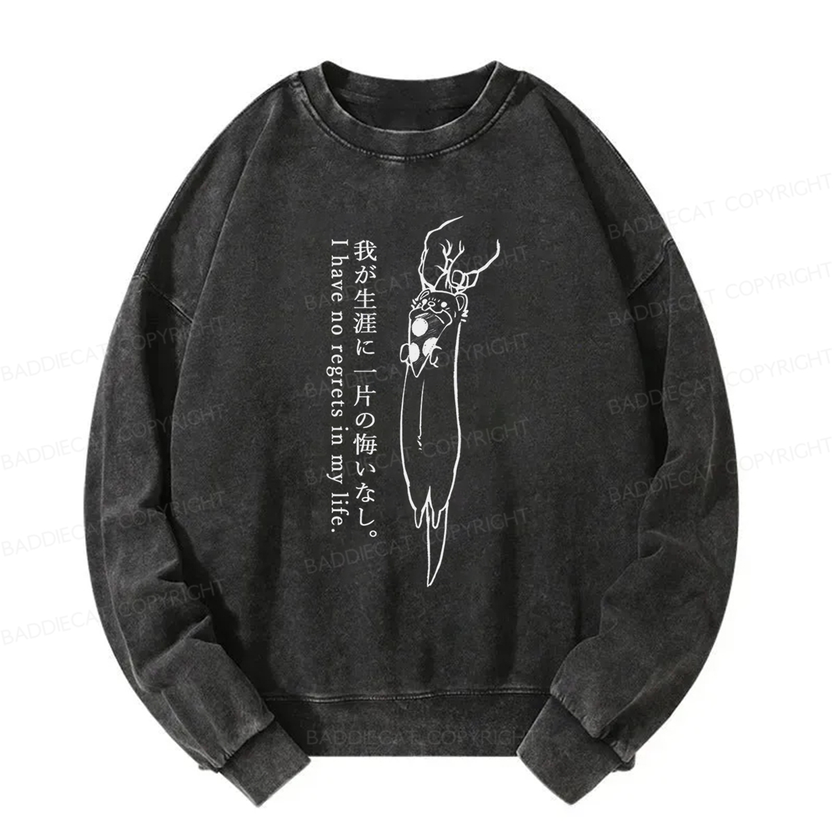 Baddiecat I Have No Regrets In My Life Washed Sweatshirt