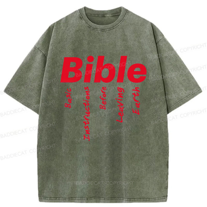 Baddiecat Bible Basic Instructions Before Leaving Earth Washed T-shirt