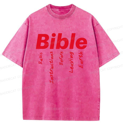 Baddiecat Bible Basic Instructions Before Leaving Earth Washed T-shirt