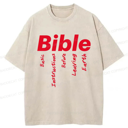 Baddiecat Bible Basic Instructions Before Leaving Earth Washed T-shirt