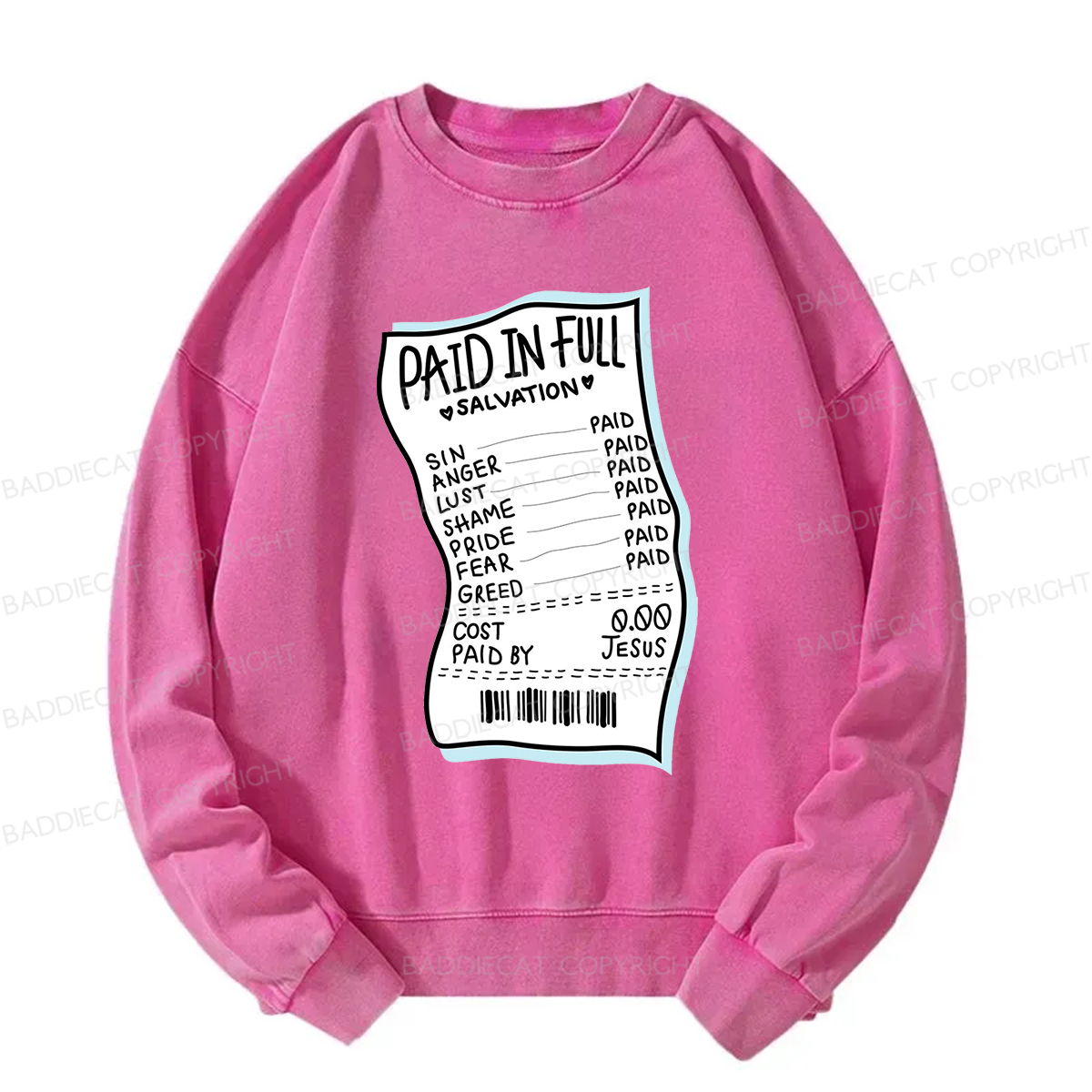 Baddiecat Paid In Full Salvation Washed Sweatshirt