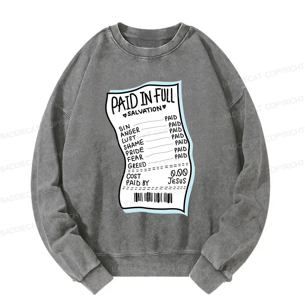 Baddiecat Paid In Full Salvation Washed Sweatshirt