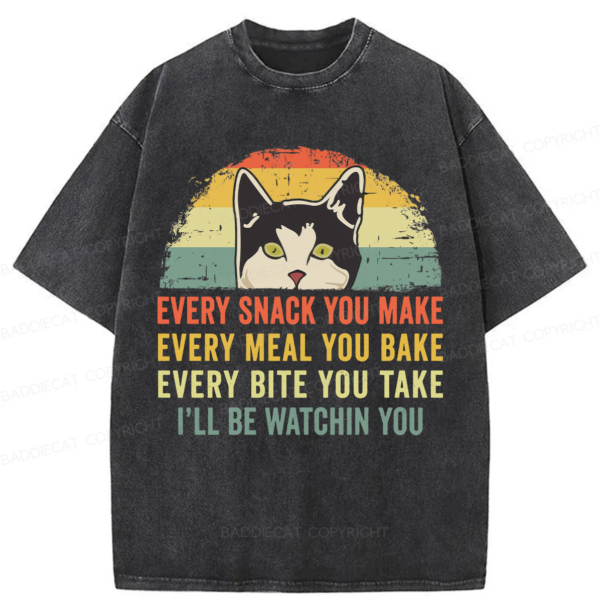 Baddiecat I'll Be Watching You Funny Cat Meme Washed T-shirt