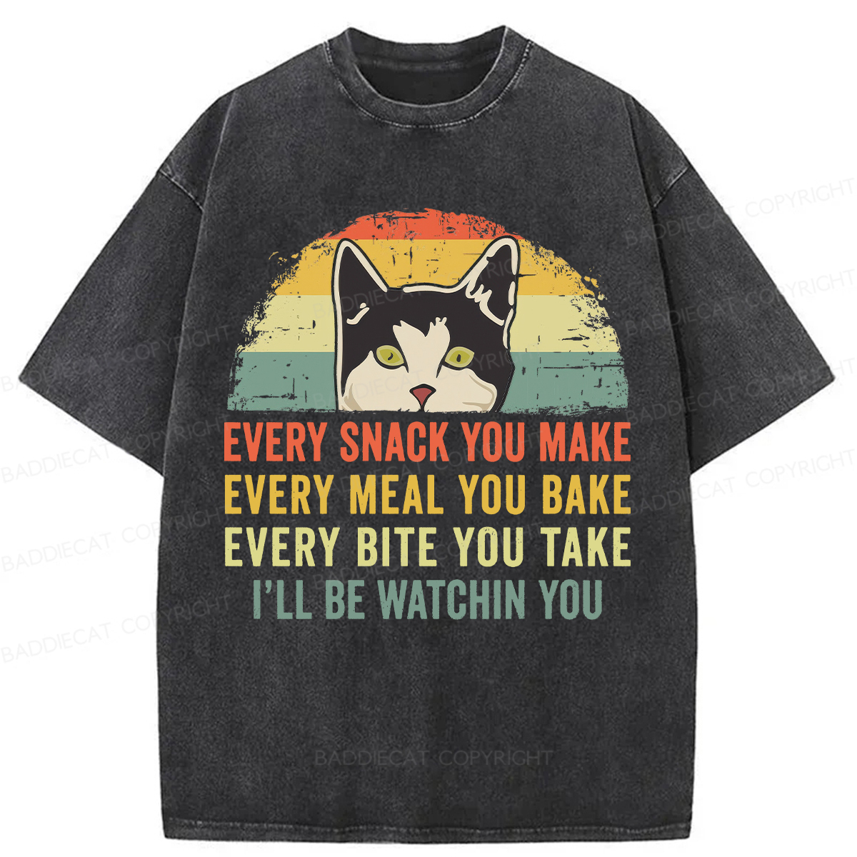 Baddiecat I'll Be Watching You Funny Cat Meme Washed T-shirt
