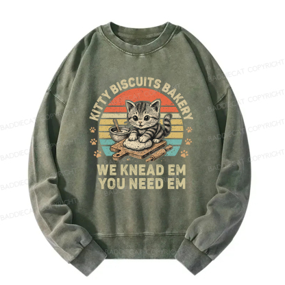 Baddiecat Kitty Biscuits Bakery We Knead Em You Need Em Washed Sweatshirt