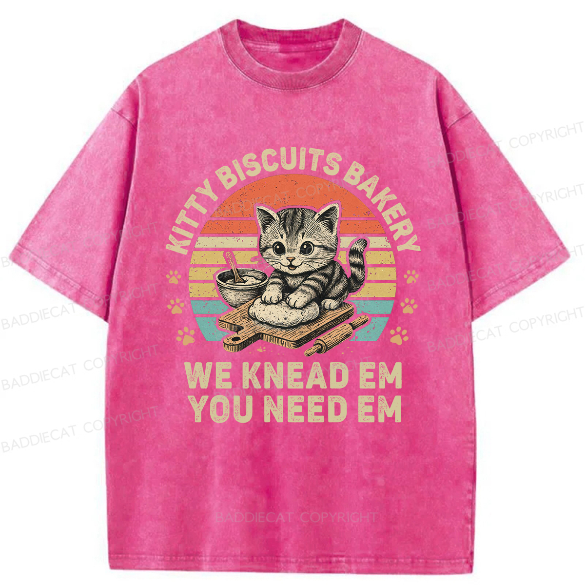 Baddiecat Kitty Biscuits Bakery We Knead Em You Need Em Washed T-shirt