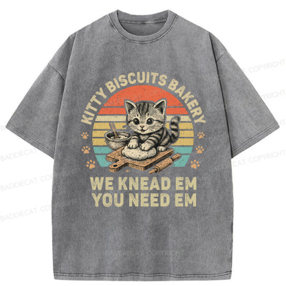 Baddiecat Kitty Biscuits Bakery We Knead Em You Need Em Washed T-shirt