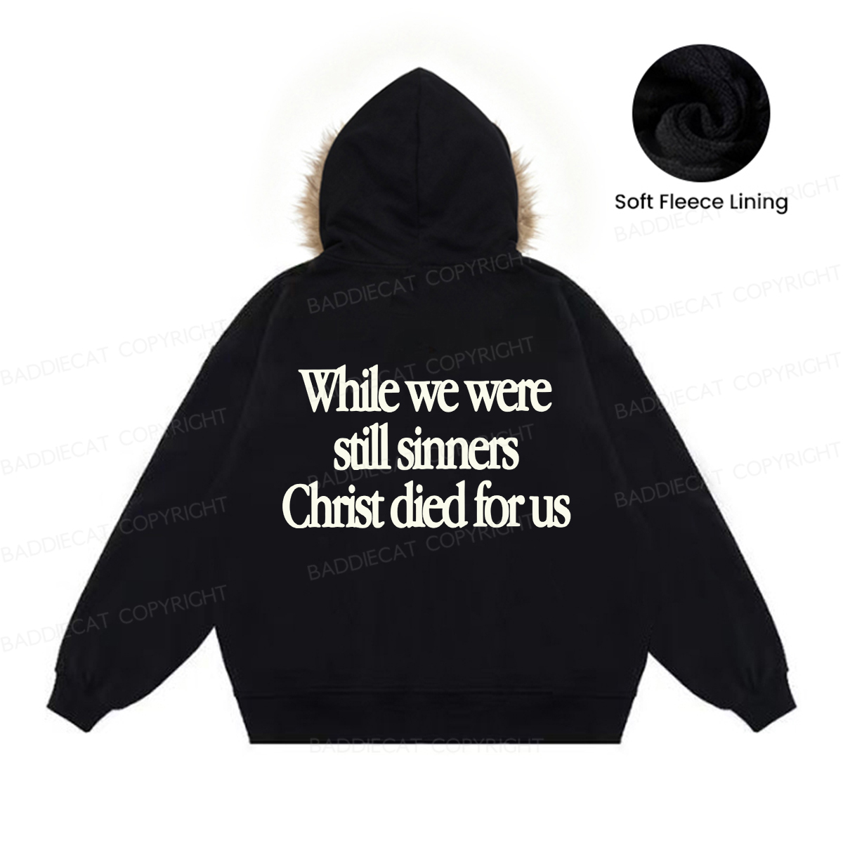 Baddiecat Good News While We Were Still Sinners Christ Died For Us Faux-fur–trimmed Hood Fleece Jacket