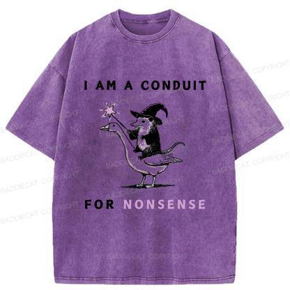 Baddiecat I Am A Conduit For Nonsense Washed T-shirt