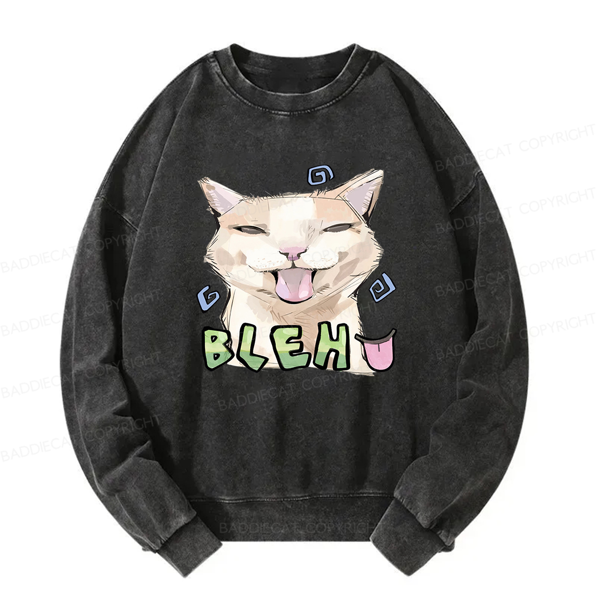 Baddiecat Bleh Playful Funny Cat Meme Washed Sweatshirt