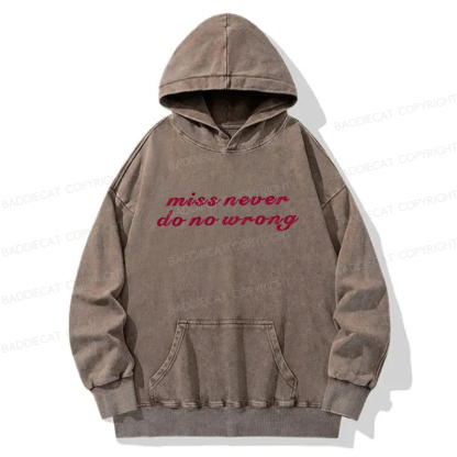 Baddiecat Miss Never Do No Wrong Washed Hoodie