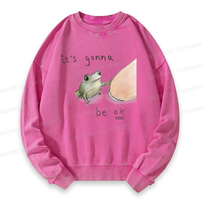 Baddiecat It's Gonna Be Ok Washed Sweatshirt